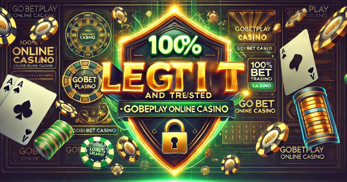 Is Gobetplay Legit? Your Ultimate Guide to Trusted Online Casino Gaming